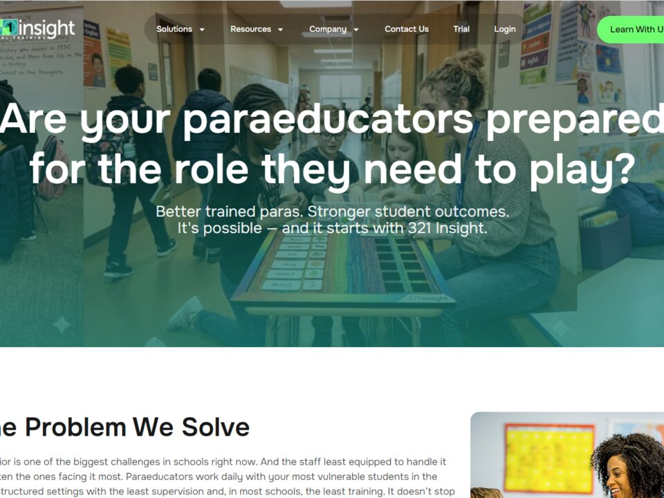 321 Insight homepage: &ldquo;Are your paraeducators prepared for the role they need to play?&rdquo;